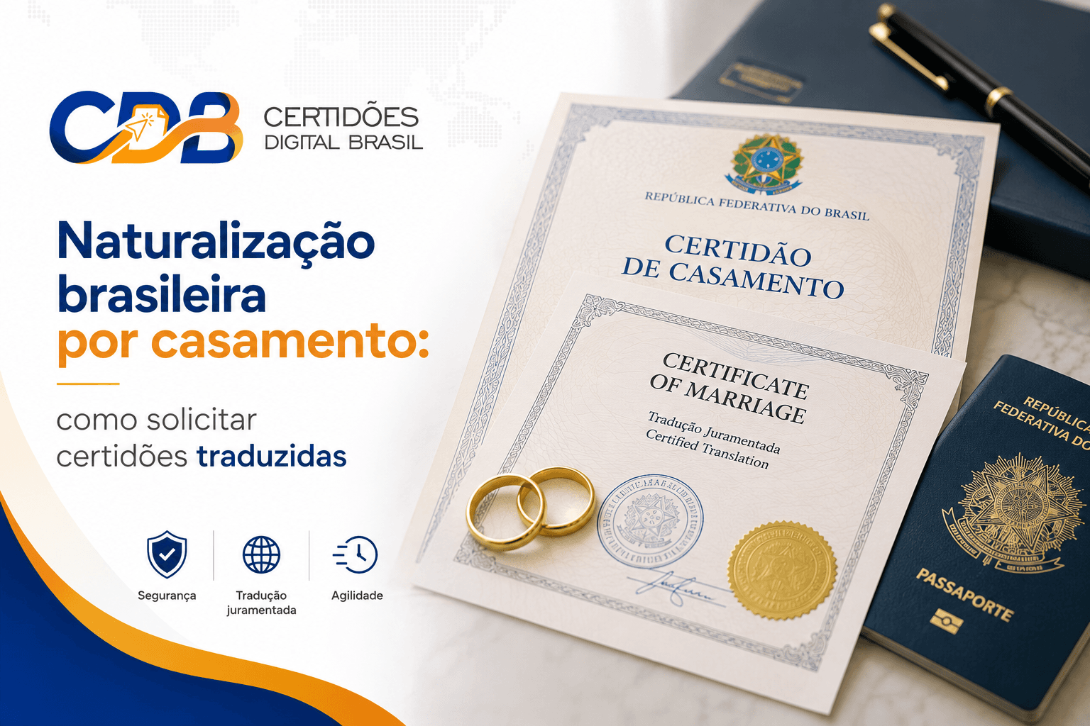 Como emitir a certidão de casamento traduzidas para o processo de naturalização brasileira