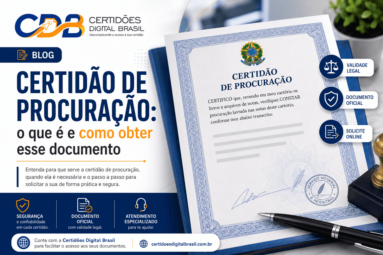 Certidão de procuração: o que é e como obter esse documento