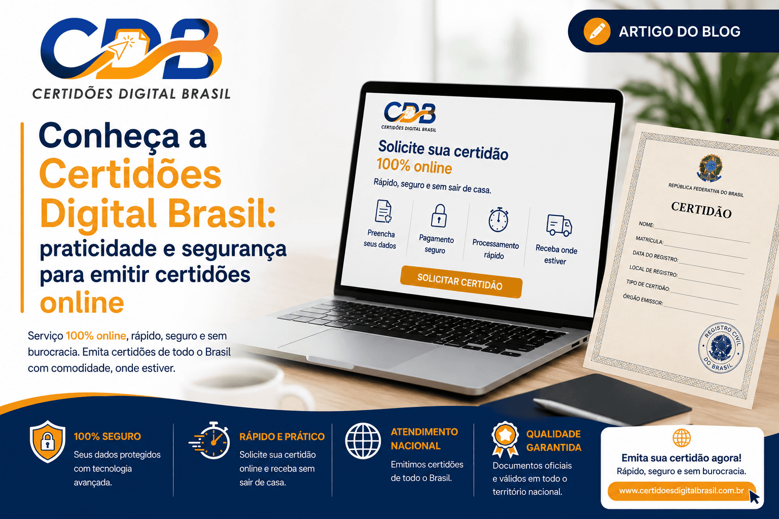Conheça a Certidões Digital Brasil: praticidade e segurança para emitir certidões online